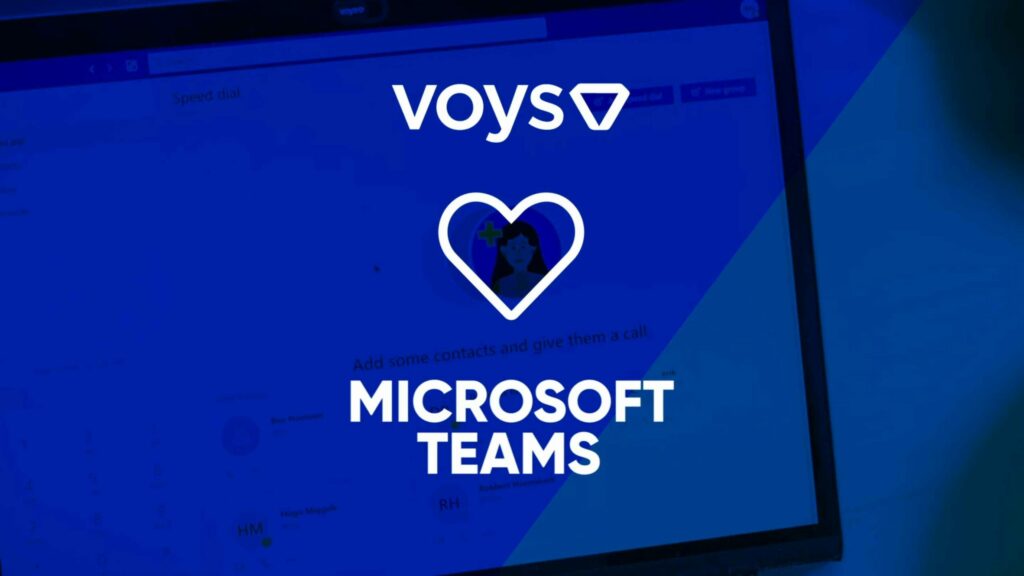 Voys and Microsoft 365 tie the knot to create a fully-fledged Teams phone system